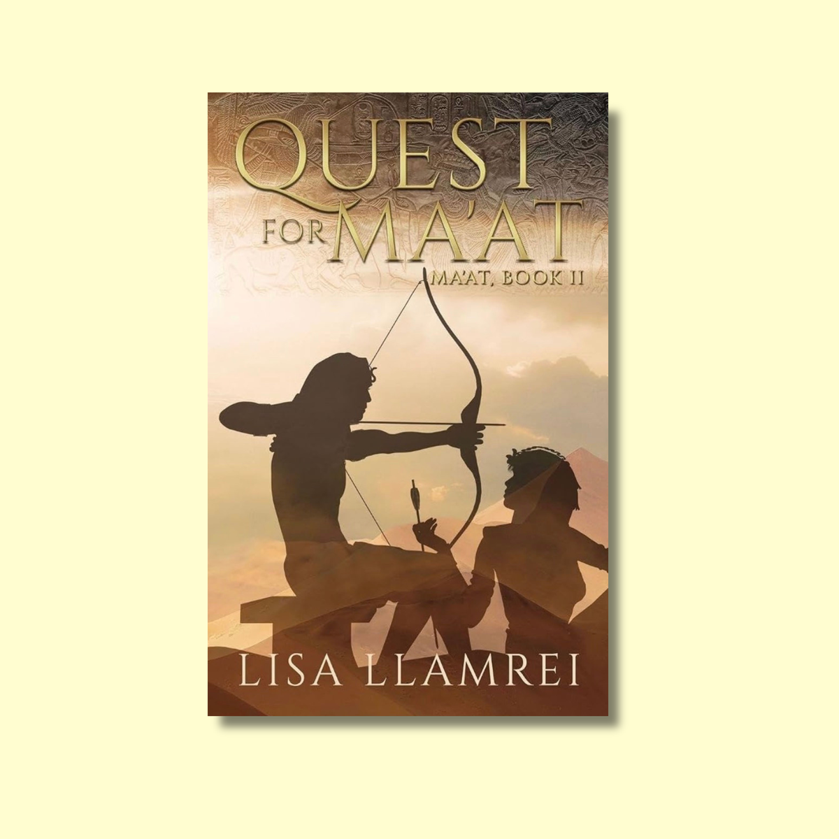 Quest for Ma'at: Ma'at, Book 2