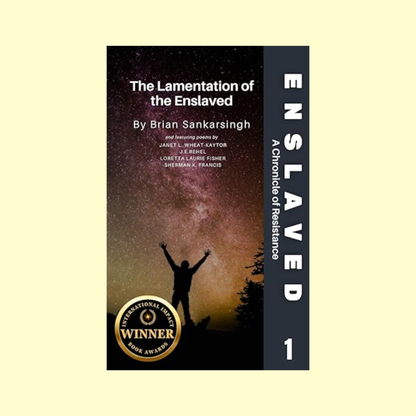 Enslaved A Chronicle of Resistance Book 1: The Lamentation of the Enslaved